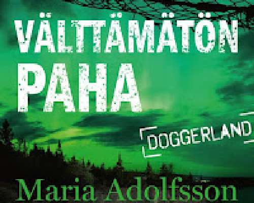Maria Adolfsson: Välttämätön paha