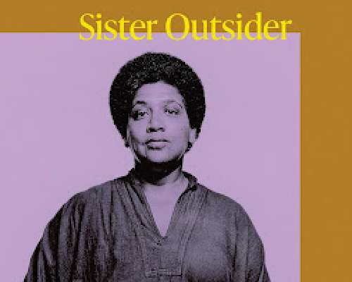 Audre Lorde: Sister Outsider