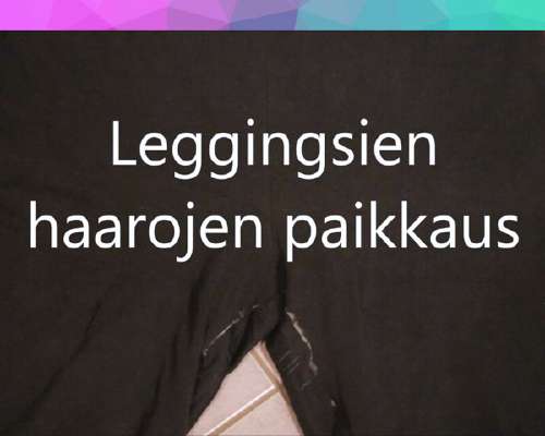 Ompeluohjevideo: Leggingsien haarojen paikkaus