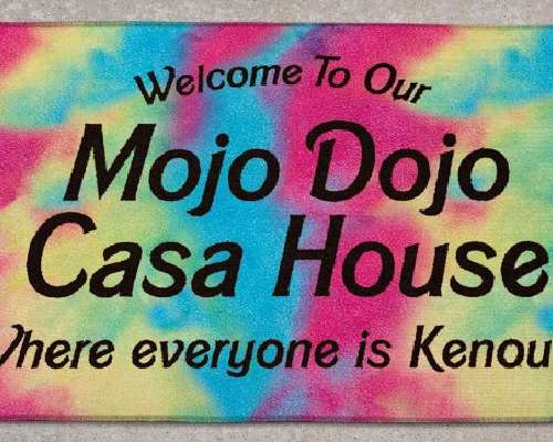 Mojo Dojo Casa House