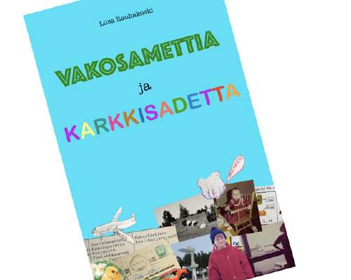 Vakosamettia ja karkkisadetta