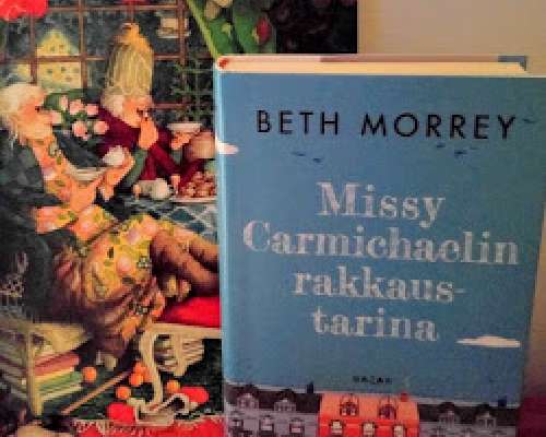 Beth Morrey: Missy Carmichaelin rakkaustarina