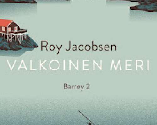 Roy Jacobsen: Valkoinen meri