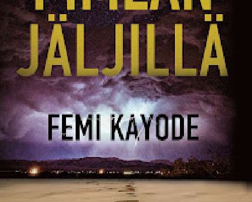 Femi Kayode: Pimeän jäljillä