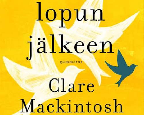 Clare Mackintosh: Lopun jälkeen