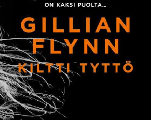 Gillian Flynn: Kiltti tyttö