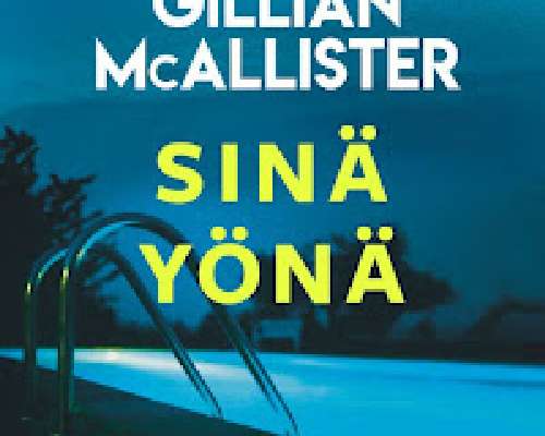 Gillian McAllister: Sinä yönä