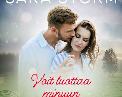 Sara Storm: Voit luottaa minuun