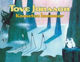 Tove Jansson: Kometen kommer