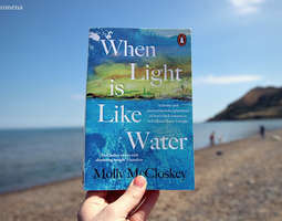 Molly McCloskey: When Light is Like Water