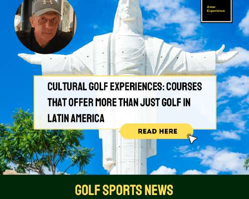Cultural golf experiences: Courses that offer...